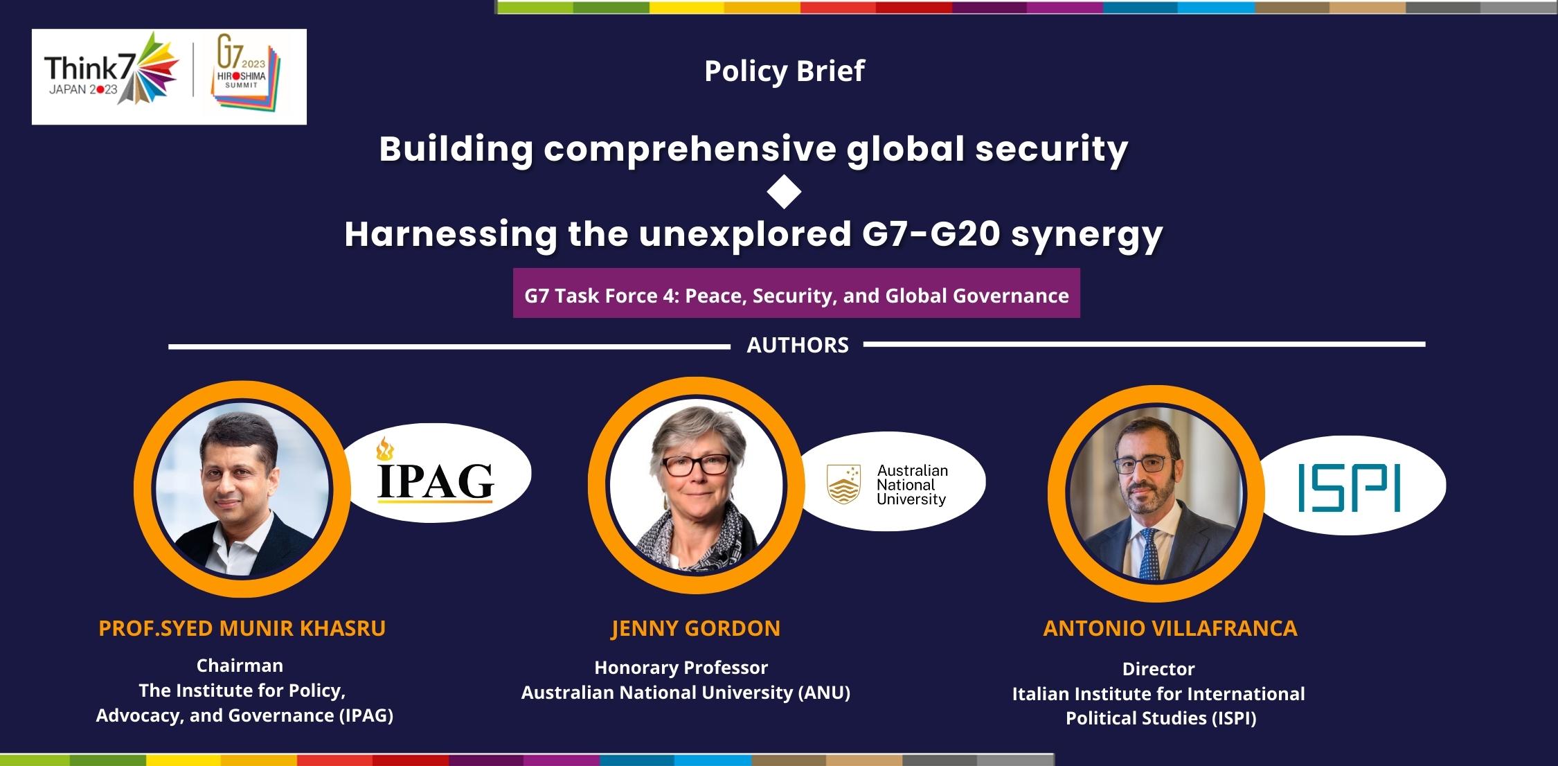 Building comprehensive global security: Harnessing the unexplored G7-G20 synergy